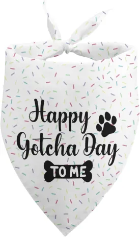 Gotcha Day Dog Bandana, Happy Gotcha Day to Me Puppy Scarf, White Pet Accessories for Dog Photo Prop, Owner Gift